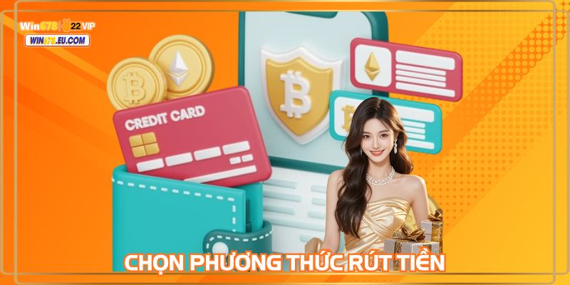 Chọn một phương thức để nhận lợi nhuận