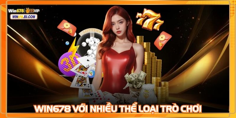 Mỗi trò chơi tại WIN678 mang đến tỷ lệ thưởng minh bạch