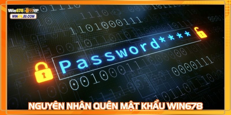 Nhiều nguyên dẫn dẫn đến quên tài khoản tại nhà cái